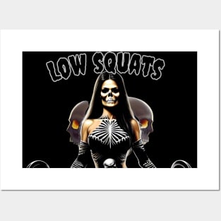 Low Squats High Standards Posters and Art